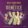 Moje první kniha o genetice - Barbara McClintock, Pablo Barrecheguren