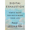 Digital Exhaustion (Paul Leonardi)