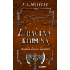 Ztracená koruna - A. K. Mulford