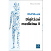 Digitální medicína II (Miloš Táborský)