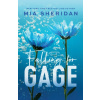 Falling for Gage
