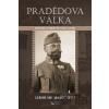 Pradědova válka - Libor Michalec