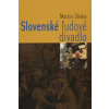 Slovenské ľudové divadlo - Martin Slivka
