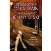 Stranger On A Train - Jenny Diski