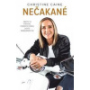 Nečakané - Caine Christine