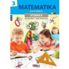 Matematika pre tretiakov - učebnica - Belic Miroslav, Striežovská Janka