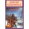 Válečníci - Gemmell David