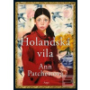 Holandská vila (Ann Patchettová)