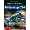 Digitální fotografie v Adobe Photoshop CS6 - Scott Kelby
