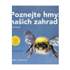Poznejte hmyz našich zahrad - Oftringová Barbel