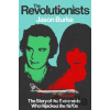 The Revolutionists - Jason Burke