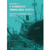 S Moravou třemi díly světa - Max Heller