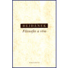 Filosofie a víra - Ladislav Hejdánek