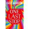 One Last Stop - Casey McQuiston, Macmillan