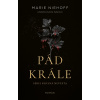 Pád krále - Marie Niehoff