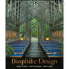 Biophilic Design - Judith Heerwagen, Stephen R. Kellert, Martin Mador