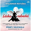 Láska nebeská / Piesne z muzikálu / Originálne nahrávky 1961-1980 - 2 CD
