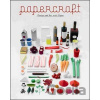 Papercraft - Robert Klanten et al.