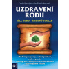 Uzdravení rodu - Síla rodu / Rodový soul - Valerij Sineľnikov