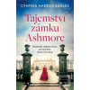Tajemství zámku Ashmore (Cynthia Harrod-Eaglesová)