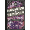 Severní den 2: Nachová temnota