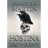 Hostina pro vrány 1 - Píseň ledu a ohně - kniha čtvrtá - část 1. - George R. R. Martin