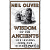 Wisdom of the Ancients - Neil Oliver