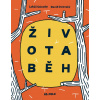 Životaběh - Lukáš Csicsely, David Dolenský