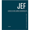 Psáno na vodu pod palbou kulometnou III. - Jaroslav Erik Frič