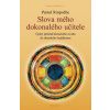 Slova mého dokonalého učitele
