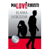 Malověrnosti - Svobodová Blanka