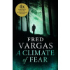 A Climate of Fear