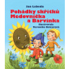 Pohádky skřítků Medovníčka a Barvínka (Jan Lebeda)