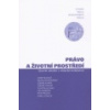 Právo a životní prostředí Sborník referátů z věd konferen - Damohorský Milan
