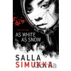 As White As Snow - Salla Simukka