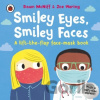Smiley Eyes, Smiley Faces - Dawn McNiff