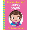 Have You Heard Of?: Harry Styles - Pat-a-Cake, Hachette Children's Group