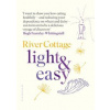 River Cottage Light & Easy : Healthy Recipes for Every Day - autor neuvedený