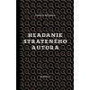 Hľadanie strateného autora - Dušan Mitana