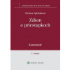 Zákon o priestupkoch - Helena Spišiaková