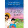 Vilko a anjel snov - Rileyová Lucinda, Whittaker Harry