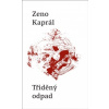 Tříděný odpad - Kaprál Zeno