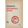 Eštébacka sviňa (Daniel Vilhelm)