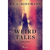 Weird Tales Volume 1