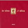 in vino jiří slíva - Jiří Slíva