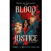 Blood Justice - Terry J. Benton-Walker