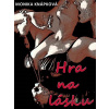 Hra na lásku - Monika Knápková - online doručenie