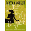 Letter To My Daughter