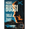 Trojí život (Michel Bussi)