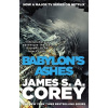 The Expanse 06. Babylon's Ashes - James S. A. Corey